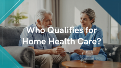 qualifies-home-health-care-blog - A-TEAM #1 Home Care Agency in Philadelphia, PA Elderly man and nurse on a sofa review paperwork about home health care in a living room setting.